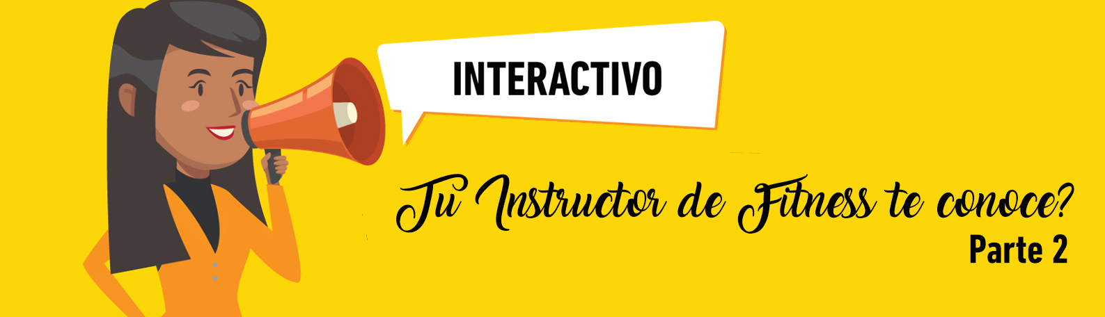 Tu Instructor de Fitness te conoce? Parte 2